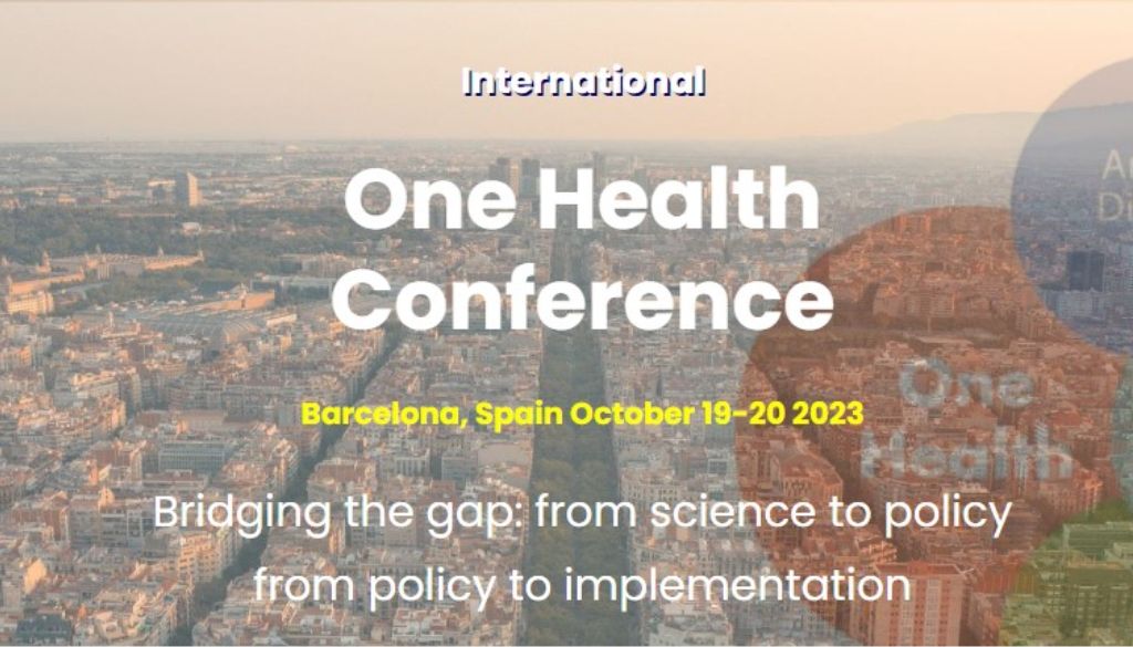 One Health Conference Barcelona 2023